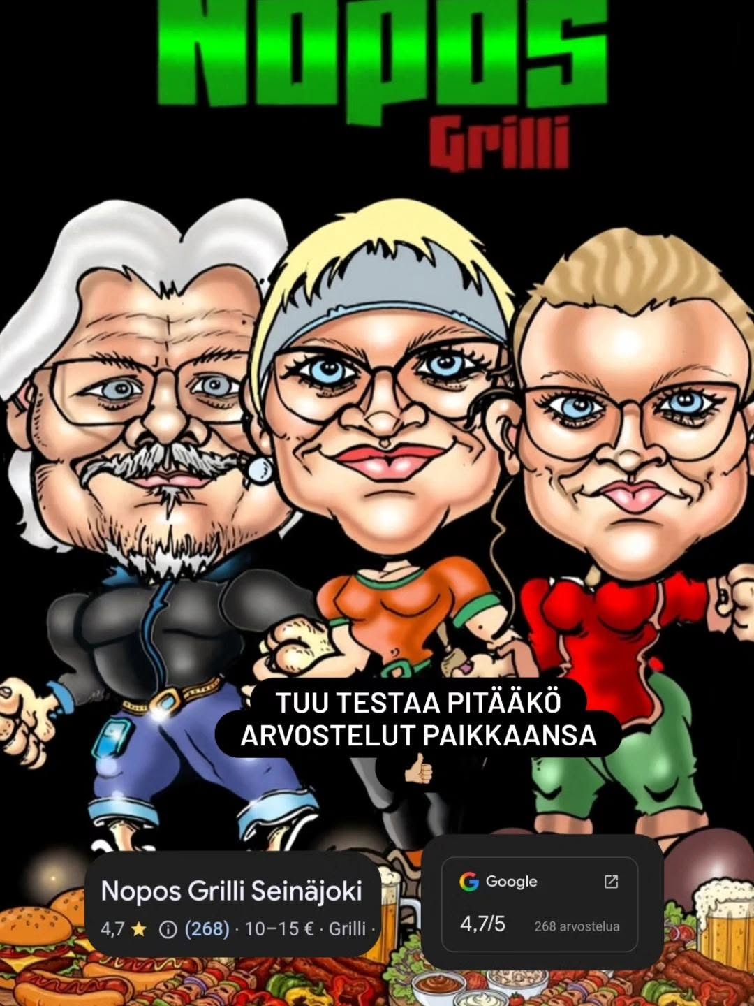 Piirroskarikatyyri Nopos Grillin kolmen hengen porukasta logon alla, alareunassa Googlen arvosana 4,7/5